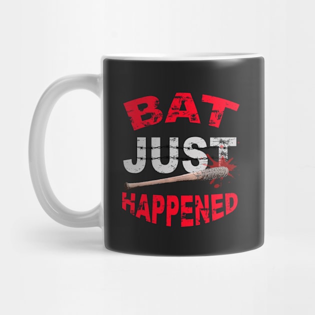 Walking Dead (Bat Just Happened) Shirt by TeeBonez